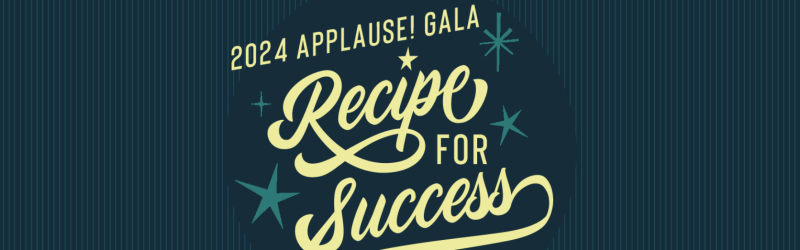 Applause Gala 2024 - Recipe for Success