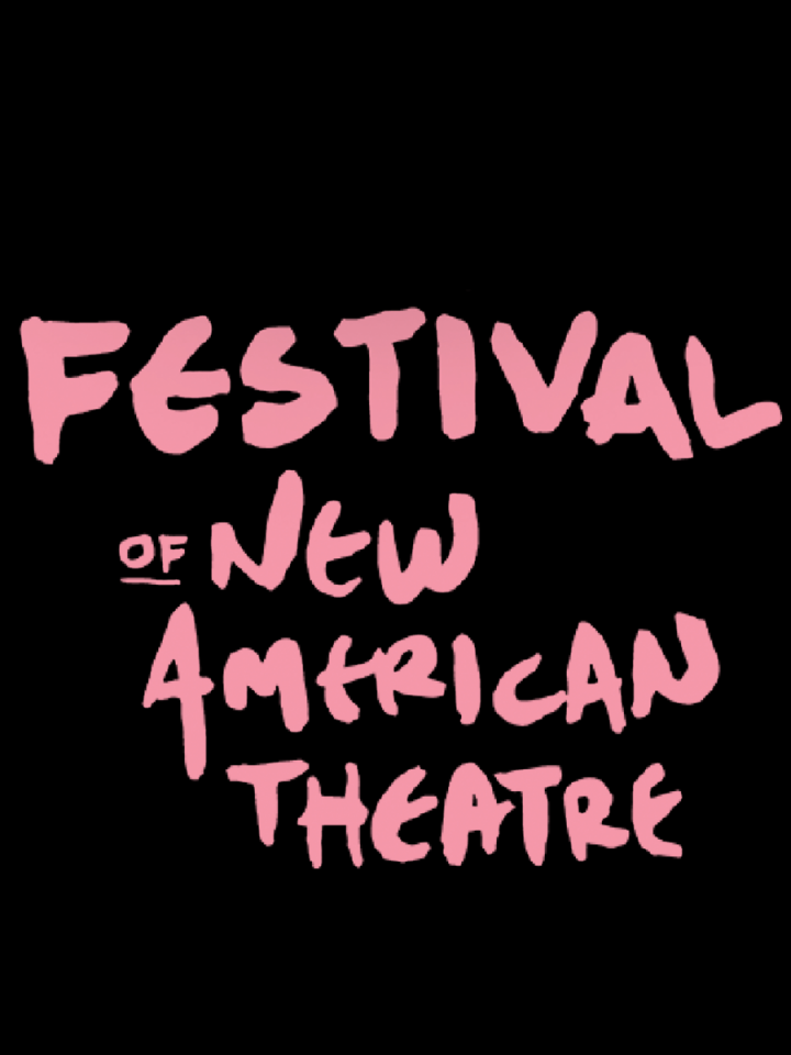 Festival of New American Theatre
